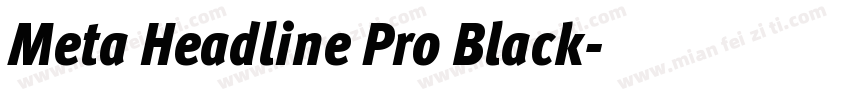 Meta Headline Pro Black字体转换